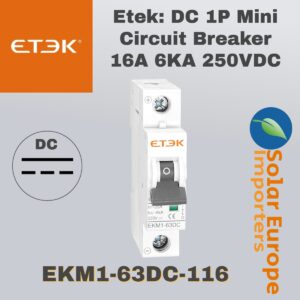 Etek: DC 1P Mini Circuit Breaker 16A 6KA 250VDC (EKM1-63DC-116)