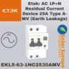 Etek: AC 1P+N Residual Current Device 25A Type A-MV (Earth Leakage) (EKL5-63-1NC2530AMV)
