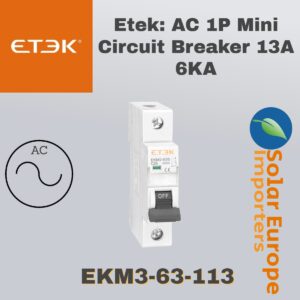 Etek: AC 1P Mini Circuit Breaker 13A 6KA (EKM3-63-1C13)