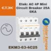 Etek: AC 4P Mini Circuit Breaker 25A 6KA (EKM3-63-4C25)