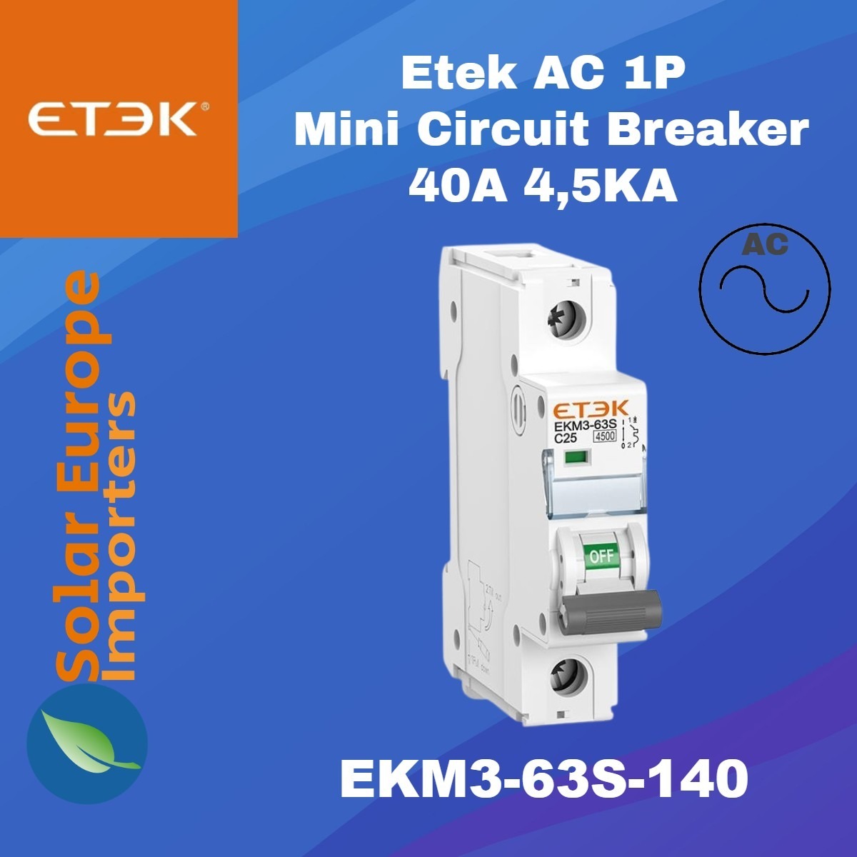 Etek: AC 1P Mini Circuit Breaker 40A 4.5KA (EKM3-63S-140)