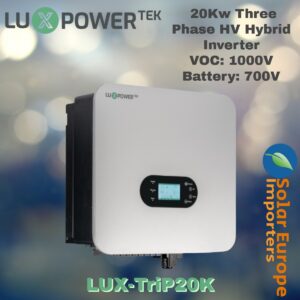 Lux Power: Inverter 20Kw Three Phase HV Hybrid Inverter - VOC: 1000V Battery: 700V (LUX-TriP20K)