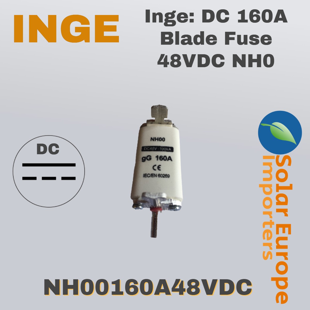 Inge: DC 160A Blade Fuse 48VDC NH0 (NH00160A48VDC)