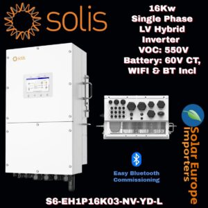 Solis: 16Kw Single Phase LV Hybrid Inverter - VOC: 550V Battery: 60V CT, WIFI & BT Incl (S6-EH1P16K03-NV-YD-L)