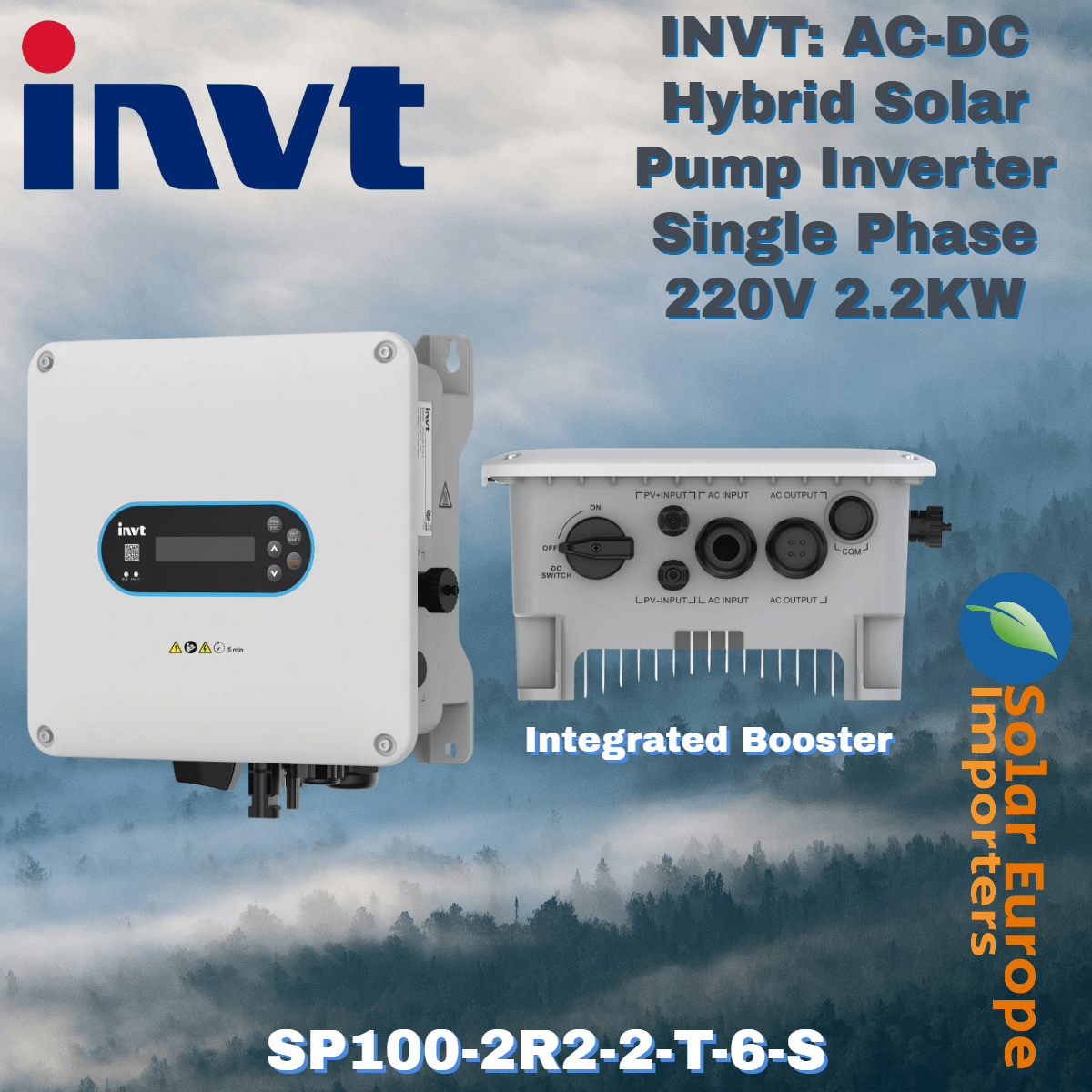 INVT: AC-DC Hybrid Solar Pump Inverter Single Phase 220V 2.2KW (Integrated Booster) (SP100-2R2-2-T-6-S)