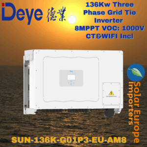 Deye: 136Kw Three Phase Grid Tie Inverter - 8MPPT VOC: 1000V CT&WIFI Incl (SUN-136K-G01P3-EU-AM8)
