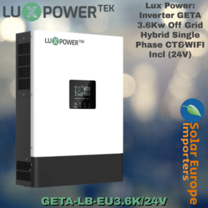 Lux Power: Inverter GETA 3.6Kw Off Grid Hybrid Single Phase CT&WIFI Incl (24V) (GETA-LB-EU3.6K/24V)